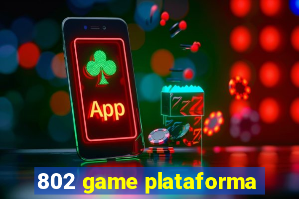 802 game plataforma